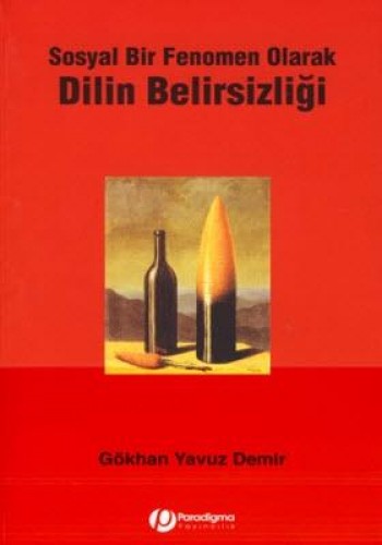 DİLİN BELİRSİZLİĞİ