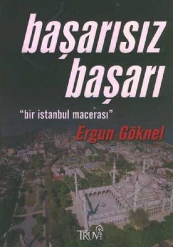 BAŞARISIZ BAŞARI