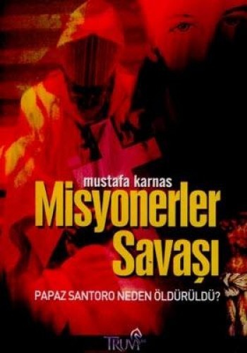 MİSYONERLER SAVAŞI