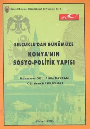 KONYANIN SOSYOPOLİTİK YAPISI