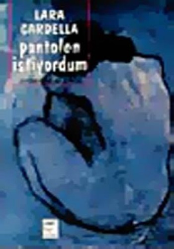 PANTOLON İSTİYORDUM 1