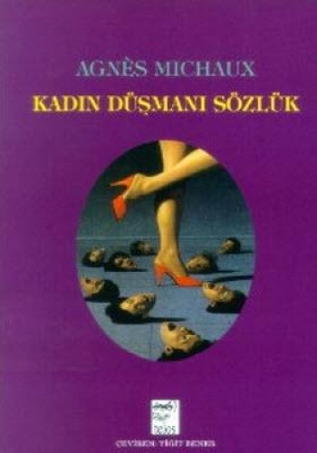 KADIN DÜŞMANI SÖZLÜK