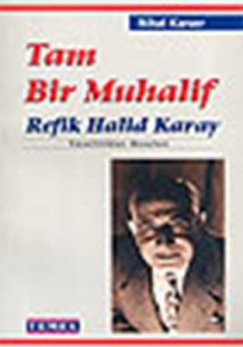 TAM BİR MUHALİF