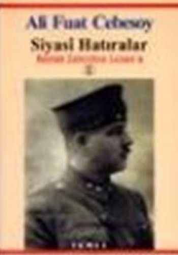 SİYASİ HATIRALAR 1