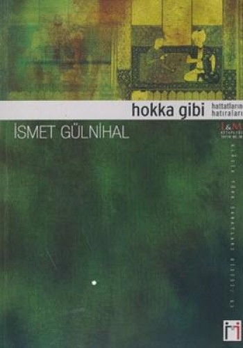 HOKKA GİBİ