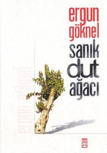 SANIK DUT AĞACI