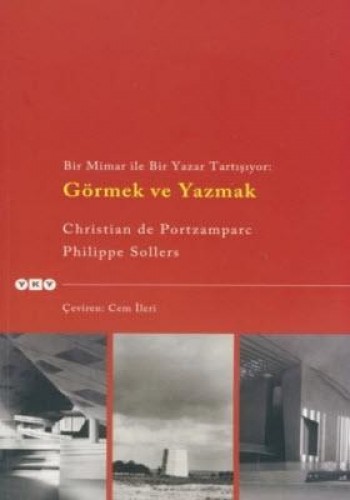 GÖRMEK VE YAZMAK