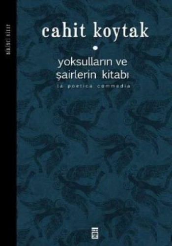 YOKSULLARIN VE ŞAİRLERİN KİTABI