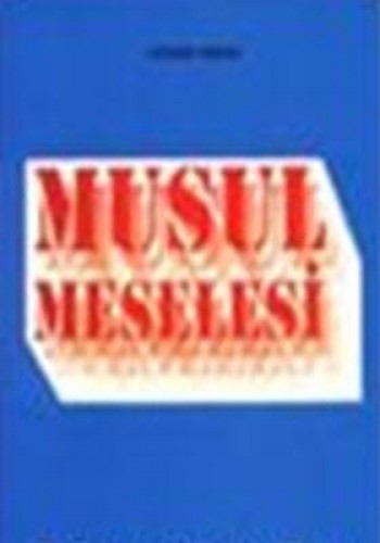 MUSUL MESELESİ