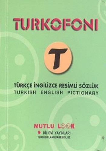 TÜRKÇE İNGİLİZCE RESİMLİ SÖZLÜK KÜÇÜK