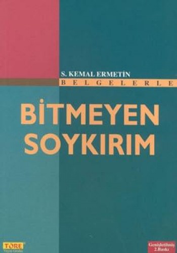 BİTMEYEN SOYKIRIM