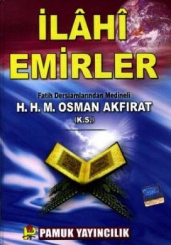 İLAHİ EMİRLER CİLTLİ