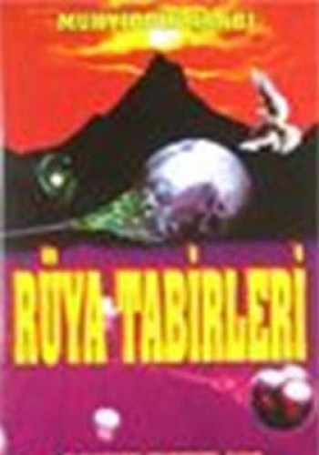 RÜYA TABİRLERİ