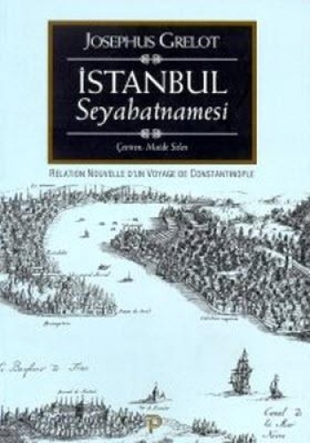 İSTANBUL SEYAHATNAMESİ