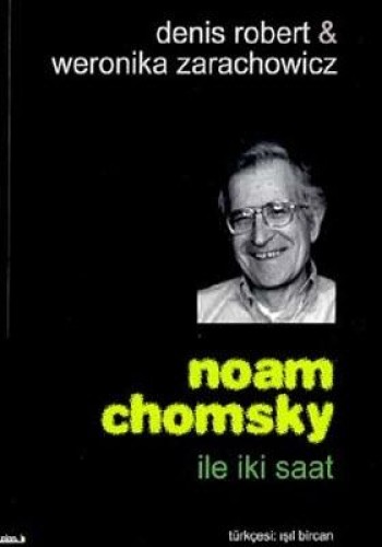 NOAM CHOMSKY İLE İKİ SAAT