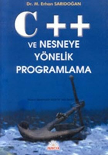 C++ VE NESNEYE YÖNELİK PROGRAMLAMA