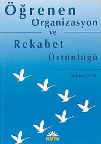 ÖĞRENEN ORGANİZASYON VE REKABET ÜST.