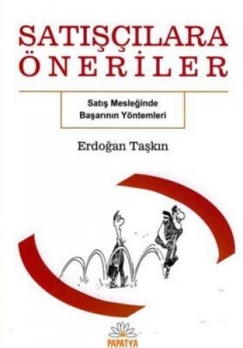 SATIŞÇILARA ÖNERİLER