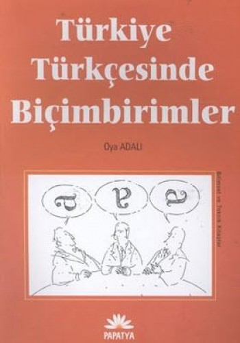 Türkiye Türkçesinde Biçim Birimler