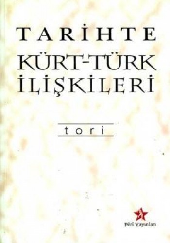 TARİHTE KÜRT TÜRK İLİŞKİLERİ