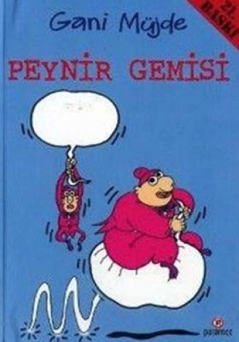 PEYNİR GEMİSİ