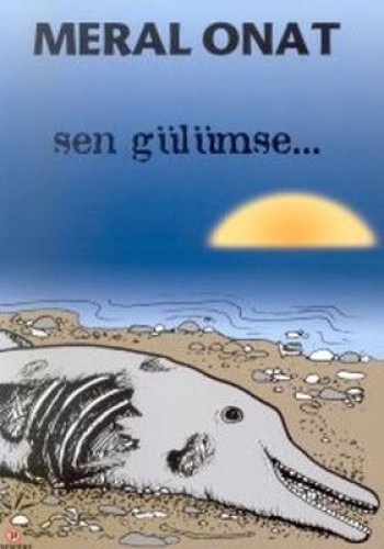 SEN GÜLÜMSE