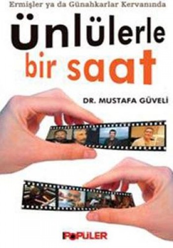 ÜNLÜLERLE BİR SAAT