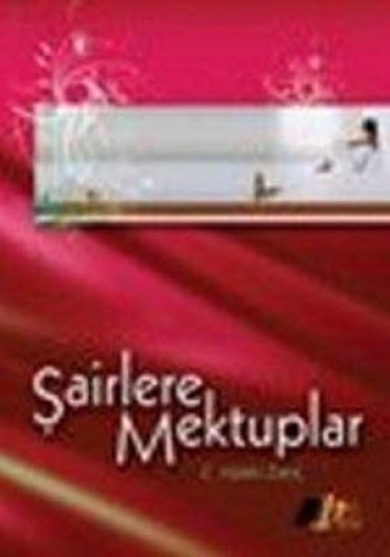 ŞAİRLERE MEKTUPLAR