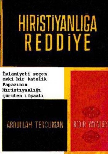 HIRİSTİYANLIĞA REDDİYE