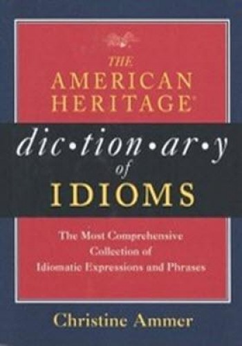 BEST IDIOMS DICTIONARY