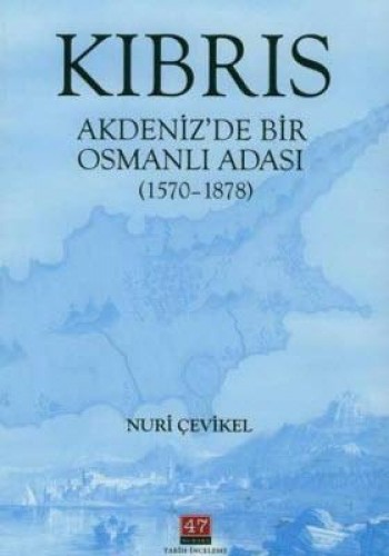 KIBRIS AKDENİZDE BİR OSMANLI ADASI