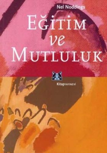 EĞİTİM VE MUTLULUK