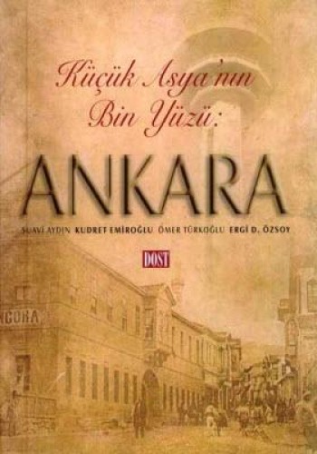 ANKARA KÜÇÜK ASYANIN BİN YÜZÜ