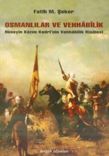 OSMANLILAR VE VEHHABİLİK