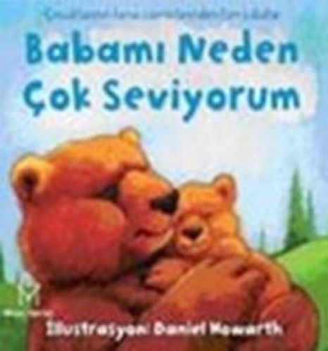 NEDEN BABAMI ÇOK SEVİYORUM