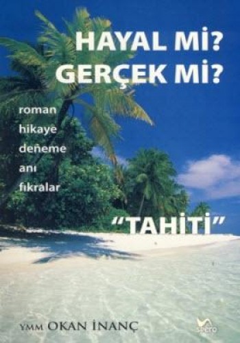 HAYAL Mİ GERÇEK Mİ