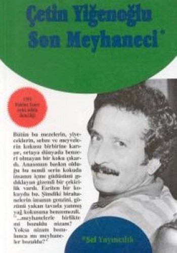 SON MEYHANECİ