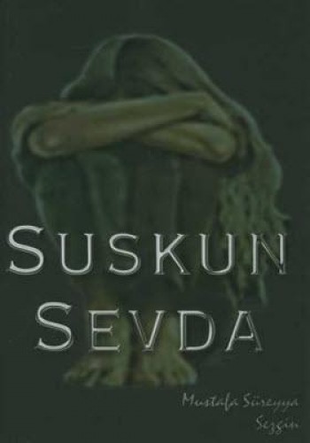 SUSKUN SEVDA