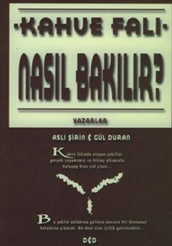 KAHVE FALI NASIL BAKILIR?