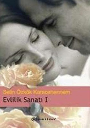 EVLİLİK SANATI