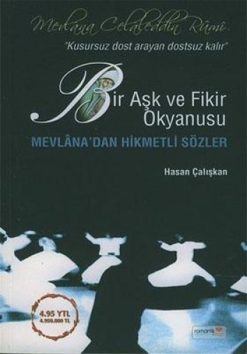 BİR AŞK VE FİKİR OKYANUSU