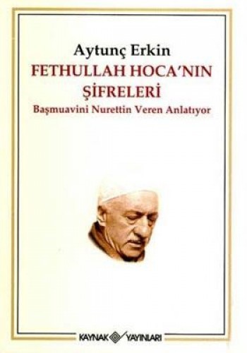 FETHULLAH HOCANIN ŞİFRELERİ