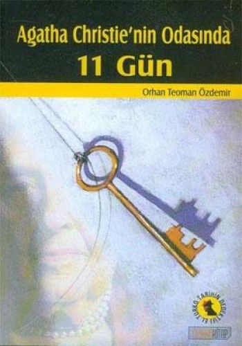 AGATHA CHRİSTİENİN ODASINDA 11 GÜN