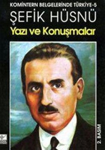 YAZI VE KONUŞMALAR