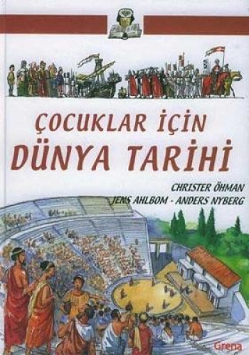 ÇOCUKLAR İÇİN DÜNYA TARİHİ