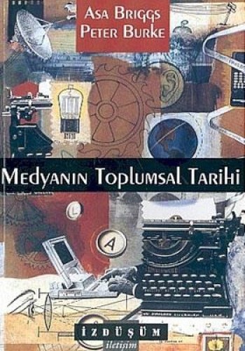 MEDYANIN TOPLUMSAL TARİHİ