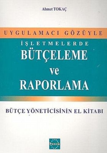 BÜTÇELEME VE RAPORLAMA