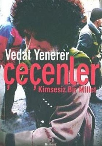 ÇEÇENLER KİMSESİZ BİR MİLLET