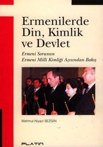 ERMENİLERDE DİN KİMLİK VE DEV