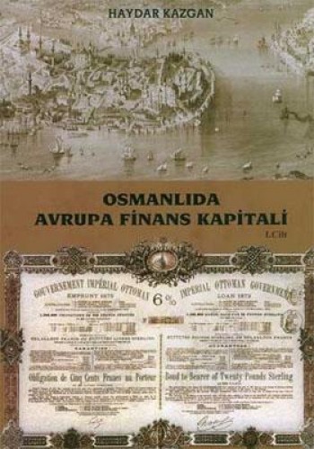 OSMANLIDA AVRUPA FİNANS KAPİTALİ 1